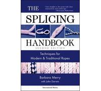 Barbara Merry John Darwin The Splicing Handbook (Tascabile)