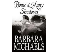 Barbara Michaels House of Many Shadows (Tascabile)