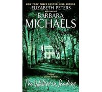 Barbara Michaels The Walker in Shadows (Tascabile)