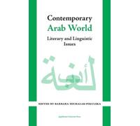 Barbara Michalak-P Contemporary Arab World - Literary and Linguistic (Tascabile)