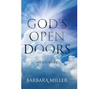 Barbara Miller God's Open Doors (Copertina rigida)