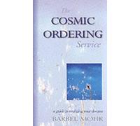 Barbara Mohr The Cosmic Ordering Service (Tascabile)