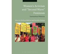 Barbara Molony Women’s Activism and "Second Wave" Feminism (Tascabile)