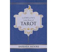 Barbara Moore Llewellyn's Little Book of Tarot (Copertina rigida)