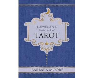 Barbara Moore Llewellyn's Little Book of Tarot (Copertina rigida)