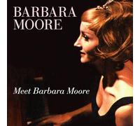 Barbara Moore - Meet Barbara Moore