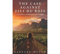 Barbara Mutch The Case Against Fili Du Bois (Tascabile)