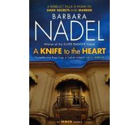 Barbara Nadel A Knife to the Heart (Ikmen Mystery 21) (Tascabile)