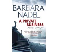 Barbara Nadel A Private Business (Tascabile)
