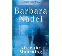 Barbara Nadel After the Mourning (Francis Hancock Mystery 2) (Tascabile)