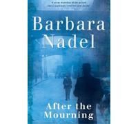 Barbara Nadel After the Mourning (Francis Hancock Mystery 2) (Tascabile)