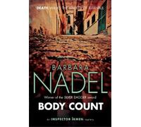 Barbara Nadel Body Count (Inspector Ikmen Mystery 16) (Tascabile)