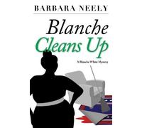 Barbara Neely Blanche Cleans Up (Tascabile) Blanche White Mystery