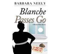 Barbara Neely Blanche Passes Go (Tascabile) Blanche White Mystery