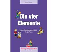 Barbara Neudeck Die vier Elemente: Ideen, Experimente und Spi (Copertina rigida)
