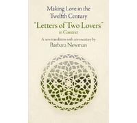 Barbara Newman Making Love in the Twelfth Century (Copertina rigida)