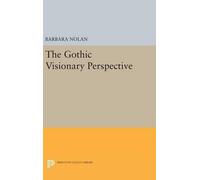 Barbara Nolan The Gothic Visionary Perspective (Copertina rigida)