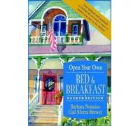 Barbara Notarius Gail Sforza Bre Open Your Own Bed and Breakf (Copertina rigida)