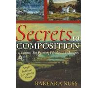 Barbara Nuss Secrets to Composition (Copertina rigida)