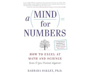 Barbara Oakley A Mind for Numbers (Tascabile)