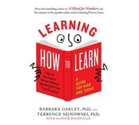 Barbara Oakley Terrence Sejnowski Alistair McCon Learning How to (Tascabile)