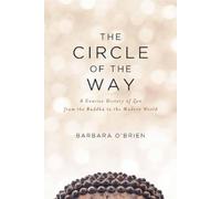 Barbara O'Brien The Circle of the Way (Tascabile)