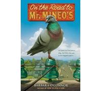Barbara O'Connor On the Road to Mr. Mineo's (Tascabile)