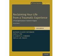 Barbara Olasov Rothbaum Edna B. Foa Elizabe Reclaiming Your Life fro (Tascabile)