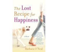 Barbara O'Neal The Lost Recipe for Happiness (Tascabile)