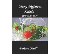 Barbara O'Neill Tania O'Neill Many Different Salads (Tascabile)