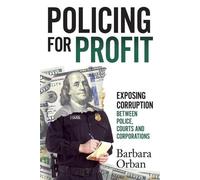 Barbara Orban Policing for Profit (Tascabile)