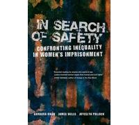 Barbara Owen James Wells Joycelyn Pollock In Search of Safety (Tascabile)