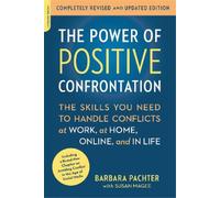 Barbara Pachter The Power of Positive Confrontation (Tascabile)