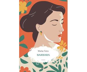 Barbara [Paperback] [Oct 06, 2023] Ferro, Marise and Sensini, Francesca