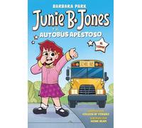 Barbara Park Junie B. Jones y el autobús apestoso. El cómic / Junie (Tascabile)