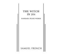 Barbara Pease Weber The Witch in 204 (Tascabile)