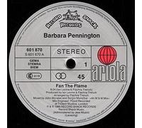 Barbara Pennington - Fan the flame (#zyx1136) / Vinyl single [Vinyl-Single 7'']