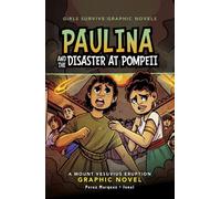 Barbara Perez Marquez Paulina and the Disaster at Pompeii (Copertina rigida)