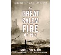 Barbara Pero Kampas The Great Salem Fire of 1914 (Tascabile)