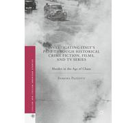 Barbara Pezzott Investigating Italy's Past through Historical (Copertina rigida)