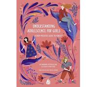 Barbara Pietruszczak Understanding Adolescence for Girls (Tascabile)
