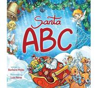 Barbara Pinke Santa ABC - A Christmas Alphabet Book for Child (Copertina rigida)