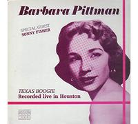 BARBARA PITTMAN - Texas Boogie Long Player