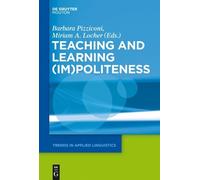 Barbara Pizziconi Teaching and Learning (Im)Politeness (Copertina rigida)