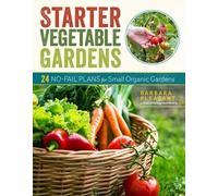 Barbara Pleasant Starter Vegetable Gardens, 2nd Edition (Tascabile)