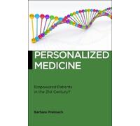 Barbara Prainsack Personalized Medicine (Tascabile) Biopolitics
