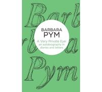 Barbara Pym A Very Private Eye (Tascabile)