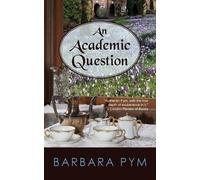 Barbara Pym An Academic Question (Tascabile)