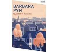 Barbara Pym Quartet in Autumn (Tascabile) Picador Collection