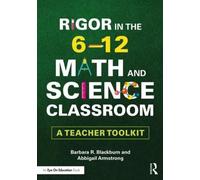 Barbara R. Blackburn Abbigail A Rigor in the 6-12 Math and Science C (Tascabile)